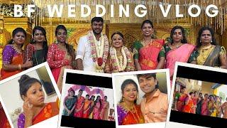 Best friend wedding vlog️| GRWM for bf wedding | meeting friends first time after marriage | Vlog