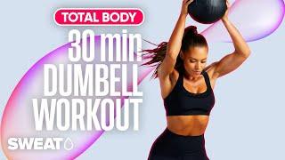 Total Body Sweat: 30-Minute Dumbbell Workout ️