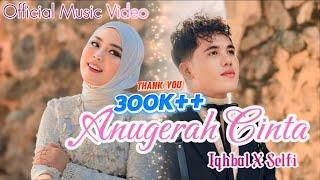 dr Iqhbal X Selfi Yamma - Anugerah Cinta | Official Music Video