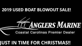 2019 Used boat blowout-Anglers Marine NC