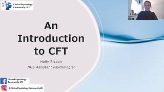 Introduction to Compassion Focused Therapy (CFT)
