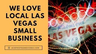 We Love Local Las Vegas Small Business