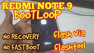REDMI NOTE 9 MERLIN BOOTLOOP NO RECOVERY NO FASBOOT MODE