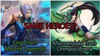 Mobile Legends vs Onmyoji Arena Heroes quite similar skills