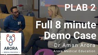 PLAB 2 Demo Case - Dr Aman Arora | Full Consultation Example