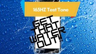 165Hz Tone | Get that Water Out of Your Phone Speaker | Pure Sine Wave