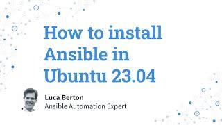How to install Ansible in Ubuntu 23.04 Lunar Lobster — Ansible Install