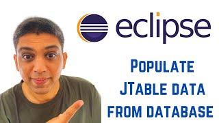 Java swing tutorial using Eclipse - Populate JTable data from database in java Eclipse and Sqlite