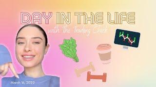 A Day In The Life Of Me, The Trading Chick.