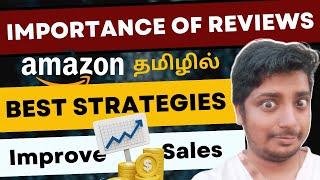 Importance of Ratings and Reviews to Improve Sales on Amazon in Tamil - Case Study