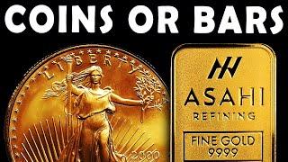 Gold Bars Or Gold Coins! Which Should You Stack?