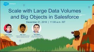 Scale with Large Data Volumes and Big Objects in Salesforce