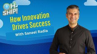 #OhShipShow Ep. 86: From Startups To Big Business: How Innovation Drives Success | Saneel Radia