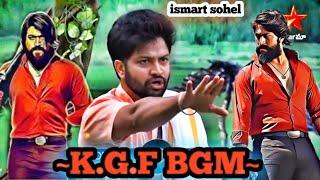 || ismart sohel || kgf bgm #AKEDITING#18ONTRENDIND