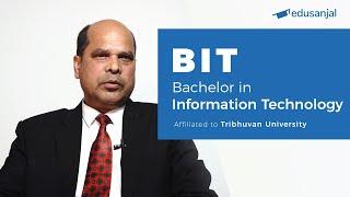 Bachelors in Information Technology (BIT) Tribhuvan University| Syllabus, Eligibility, Cost, Scope