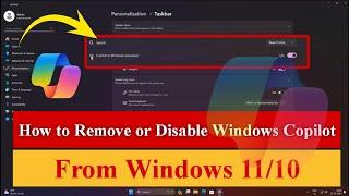 How to Remove or Disable Windows Copilot From Windows 11/10 [100% Fixed] #copilot