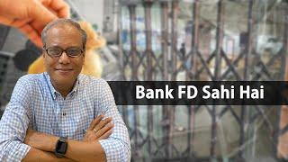 Bank FD Sahi Hai