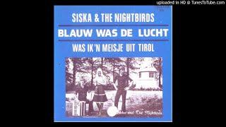 Siska and the Nightbirds - Michel