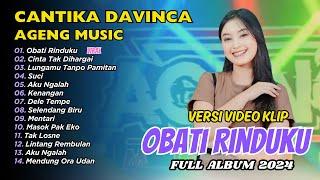 Cantika Davinca Full Album - Obati Rinduku - Cinta Tak Dihargai | Ageng Music