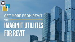 Get More With Revit with Utilities for Revit