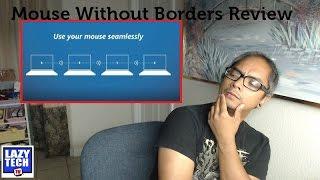 Mouse Without Borders for Windows Review