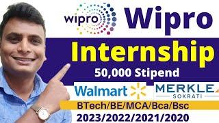 Wipro Internship 2021 2022 2023 Batch | Merkle Sokrati | Walmart | Internship For Students