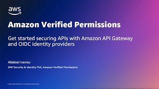 Bring your own Identity (BYOI) with OIDC and Amazon Verified Permissions | Amazon Web Services
