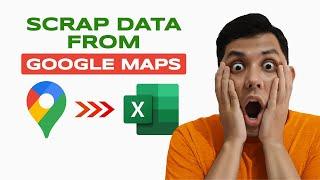 How to Extract Data From Google Maps - Step by Step