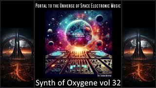 Synth of Oxygene vol 32 [Space Music, Berlin School, Ambient] HD