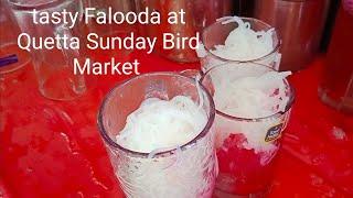 tasty Falooda at Quetta Sunday Bird Market