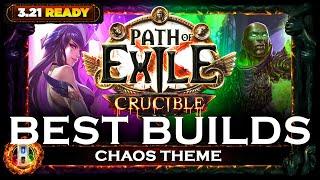 [PoE 3.21] BEST CHAOS BUILDS - POE BEST BUILDS - CRUCIBLE LEAGUE - POE BUILDS