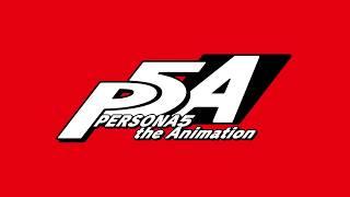 Persona 5 the Animation OP/Opening 2 - Dark Sun... (Full Version)
