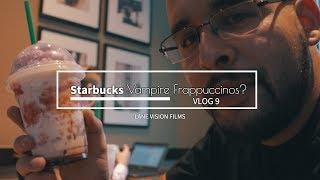 Lane Vision VLOG 9 - Starbucks Vampire Frappuccinos?