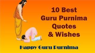 Guru Purnima Quotes, & wishes for your Teacher | Guru Purnima Best Quotes  & Thought |