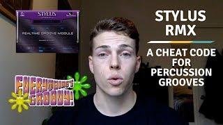 Percussion Groove Finder | Stylus RMX | Easiest Way To Create A Groove