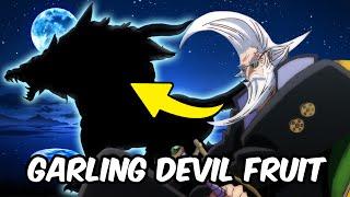 Figarland Garling Mythical Zoan Devil Fruit, Explained!