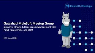 Guwahati Virtual Meetup: Plugin and Dependency Management through POM, Parent-POM and BO