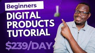 The Easiest Way to Sell Digital Products Online (Step-by-Step Tutorial!)