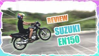 Review Suzuki En150 |Teddy C