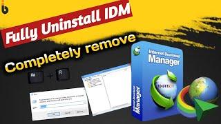 How to Uninstall IDM completely, Delete registry files from your computer 2022 an Easy way