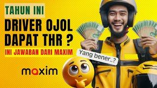 Serius Nggak Nih! Driver Ojol Tahun Ini Dapat THR? Ini Jawaban Maxim