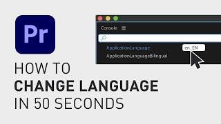 How to change language Premiere Pro