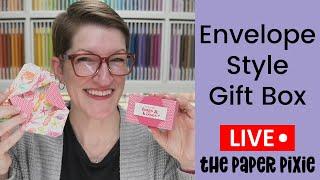  Envelope Style Gift Box - Episode 360