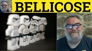  Bellicose Meaning - Bellicose Examples - Bellicose Definition - Formal Vocabulary - Bellicose