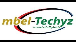 Welcome to Mbel-Techyz