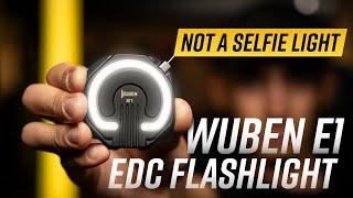 The EDC Flashlight You Didn't Know You Needed: Wuben E1 Magnetic Pocket Flashlight