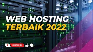 WEB HOSTING TERBAIK 2022