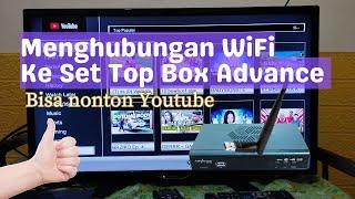 Cara menonton YouTube di STB Advance STP A01 dengan dongle wifi