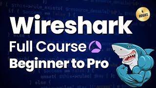 Wireshark Full Course | Wireshark Tutorial Beginner to Advance  Wireshark 2023
