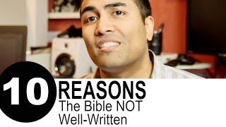 10 Reasons The Bible Isn't a Well-Written Book